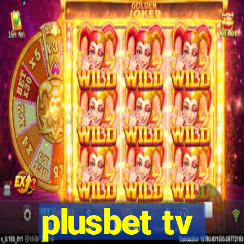 plusbet tv